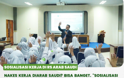 SOSIALISASI NAKES KERJA DI RS DR. SULAMAN AL HABIB ARAB SAUDI DARI PT TIMURAYA JAYA LESTARI